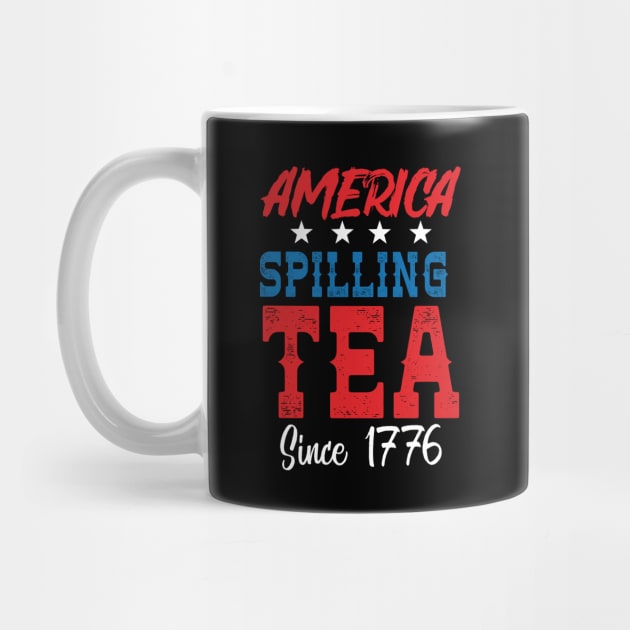 America Spilling Tea Since 1776 by Eugenex